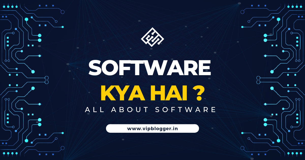 Software Kya Hai