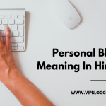 Personal Blog Meaning In Hindi