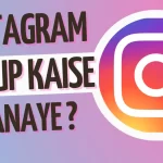 Instagram Pe Group Kaise Banaye 2023